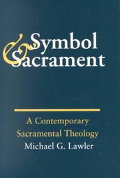 symbol-sacrament-michael-g-lawler-paperback-cover-art
